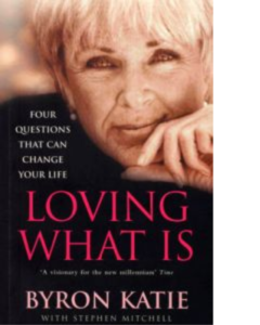 Loving what is (Älska livet som det är) book cover